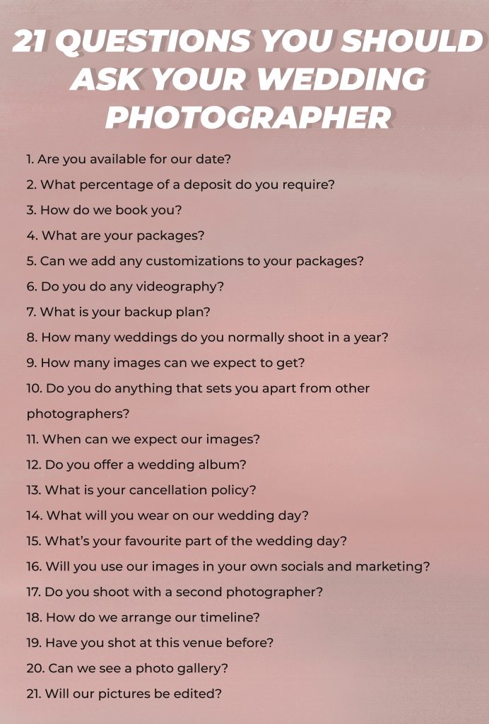 21 Questions You Should Ask Your Wedding Photographer(s)